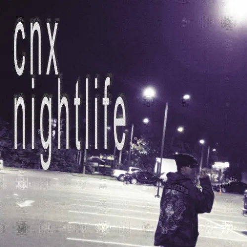 cnx nightlife Album Cover